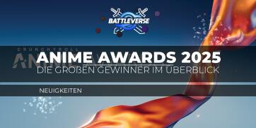 Anime Awards 2025: Die großen Gewinner im Überblick