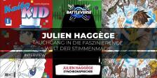 Synchronsprecher Julien Haggège: Ein Tauchgang in die faszinierende Welt der Stimmenmagie