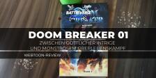 Doom Breaker 01 – Zwischen göttlicher Intrige und monströsem Überlebenskampf