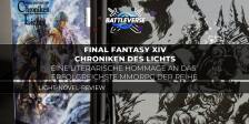 Final Fantasy XIV – Chroniken des Lichts: Eine literarische Hommage an das erfolgreichste MMORPG der Reihe
