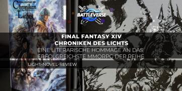 Final Fantasy XIV – Chroniken des Lichts: Eine literarische Hommage an das erfolgreichste MMORPG der Reihe