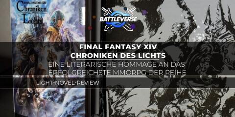 Teaserbild für Final Fantasy XIV – Chroniken des Lichts: Eine literarische Hommage an das erfolgreichste MMORPG der Reihe