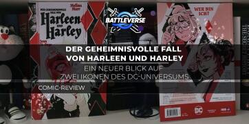 Der geheimnisvolle Fall von Harleen und Harley – Ein neuer Blick auf zwei Ikonen des DC-Universums