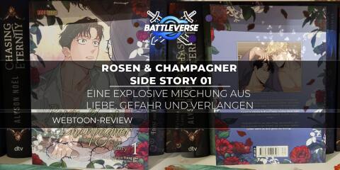 Teaserbild für Rosen & Champagner – Side Story 01: Eine explosive Mischung aus Liebe, Gefahr und Verlangen