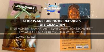 Star Wars: Die Hohe Republik – Die Gejagten: Eine Achterbahnfahrt zwischen Lichtschwert, Loyalität und verlorener Kontrolle