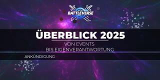 Von Events bis Eigenverantwortung – BattleVerseDE 2025 im Überblick