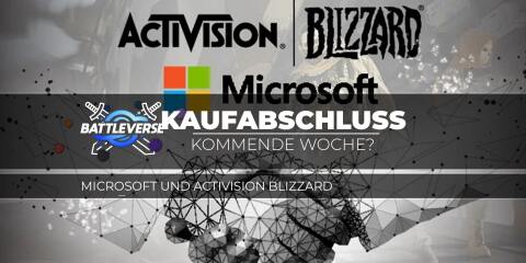 Teaserbild für Microsoft plant Abschluss des Kaufs von Activision Blizzard in der kommenden Woche