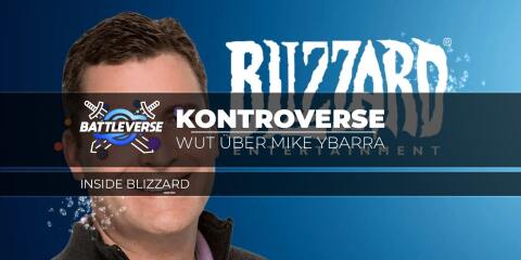 Teaserbild für Blizzard-Kontroverse: Entwickler wütend über Mike Ybarras Entscheidungen