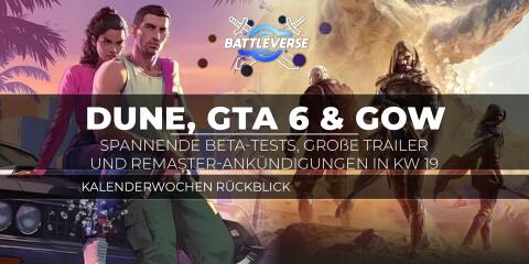 Teaserbild für Gaming KW 19 Rückblick: Die neuesten Trends und Ankündigungen der Gaming-Welt