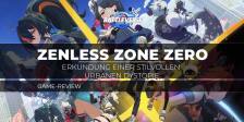 Zenless Zone Zero im Test: Erkundung einer stilvollen urbanen Dystopie