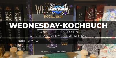 Das offizielle Wednesday-Kochbuch – Dunkle Delikatessen aus der Nevermore Academy